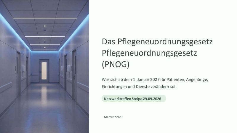 Pflegeneuordnungsgesetz PNOG 2027